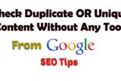 How To Check Duplicate OR Unique Content Without Any Tool From Google